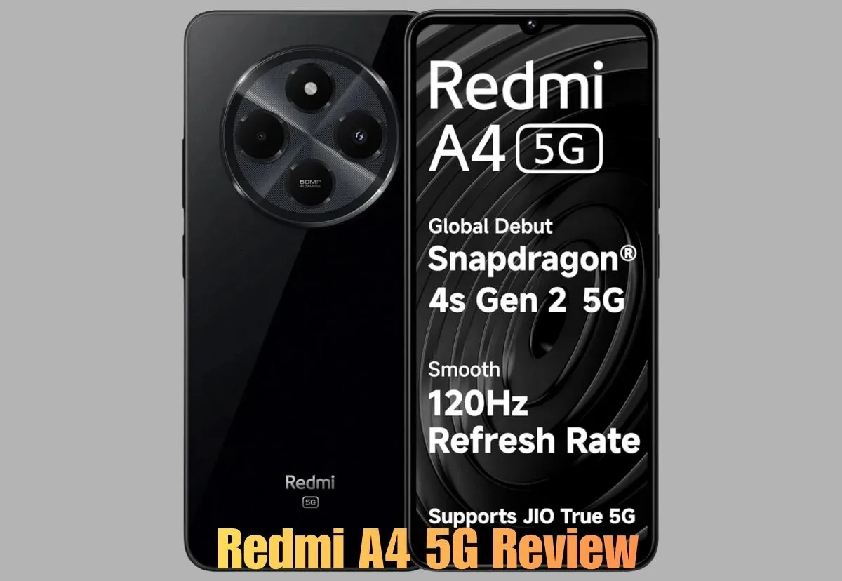 redmi A4 5G review