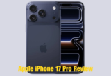 Apple iPhone 17 Pro Review (2026) – Most Powerful iPhone Ever for Creators & Power Users